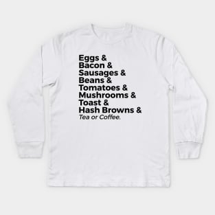 The traditional full breakfast Kids Long Sleeve T-Shirt